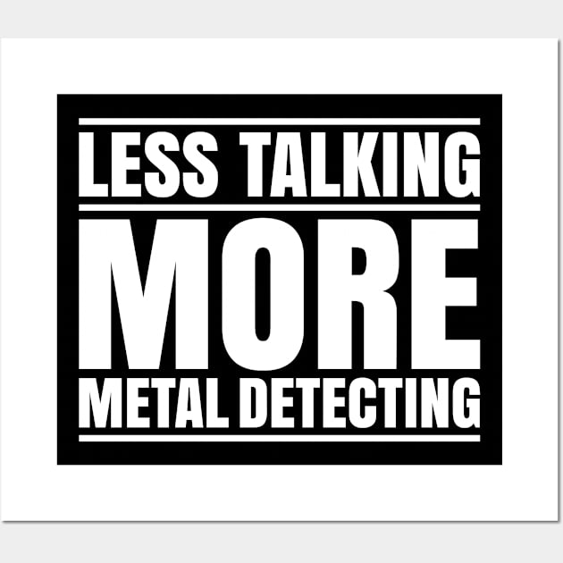 Detectorist Metal Detecting Metal Detector Wall Art by Krautshirts